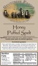 PUFFED HONEY SPELT, ORG Stutzman Farms 12/8oz